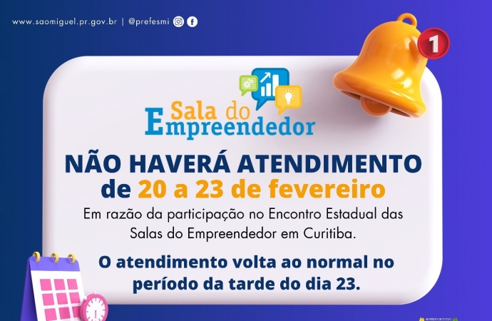 Sala do Empreendedor não terá atendimento de 20 a 23 de fevereiro