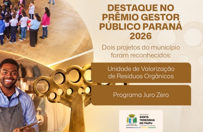 Santa Terezinha de Itaipu é destaque no prêmio gestor público paraná 2026