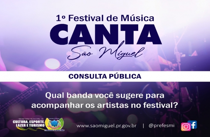 São Miguel do Iguaçu abre consulta pública para definir banda para o 1º Festival de Música Canta São Miguel