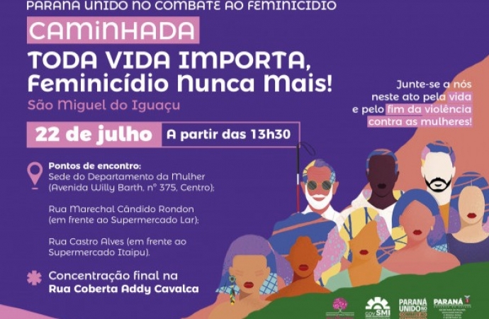 São Miguel do Iguaçu: Governo municipal vai realizar caminhada alusiva a campanha de combate ao feminicídio