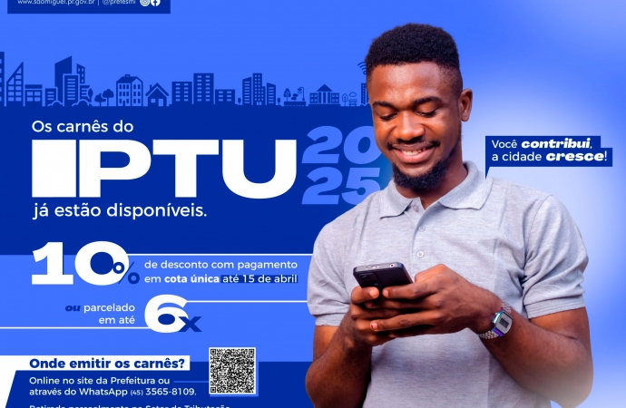 São Miguel do Iguaçu: IPTU 2025 já está disponível para retirada ou emissão online