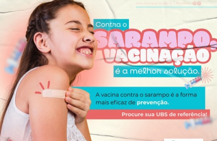 São Miguel do Iguaçu reforça vacinação e alerta contra o sarampo