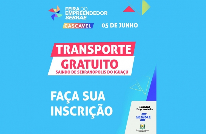 Secretaria de Indústria, Comércio e Turismo oferece transporte gratuito para a Feira do Empreendedor em Cascavel