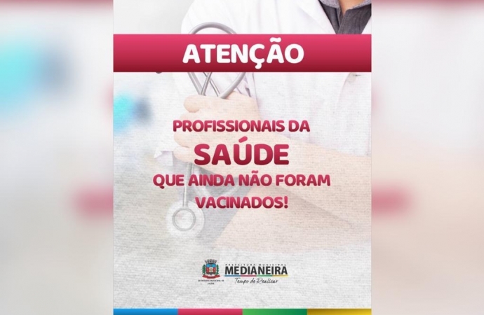 Secretaria de Saúde de Medianeira chama profissionais da saúde para vacinação