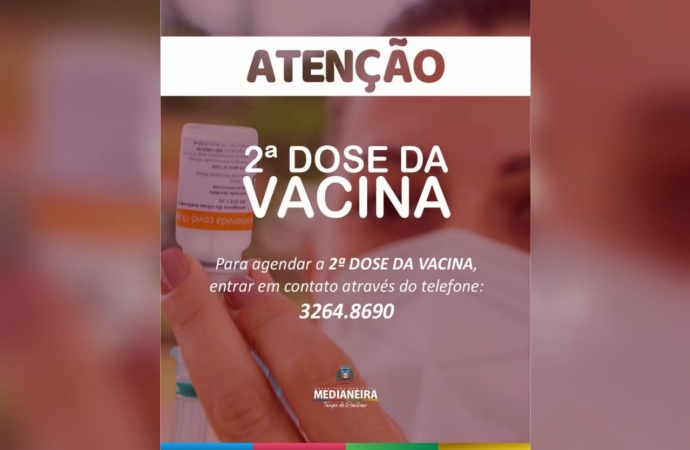 Secretaria de Saúde de Medianeira orienta população para a segunda dose da vacina contra a Covid-19