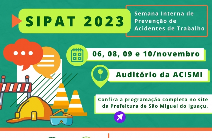 Semana SIPAT 2023 será realizada dias 06, 08, 09 e 10 de novembro