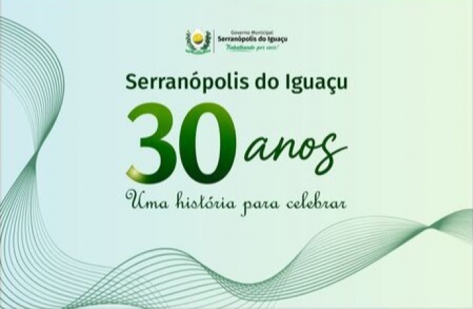 Serranópolis do Iguaçu terá programação especial em comemoração ao aniversário do município