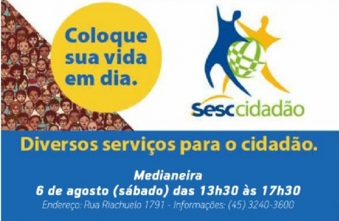 Sesc Cidadão oferta serviços em Medianeira e mais 14 cidades paranaenses neste sábado (6)