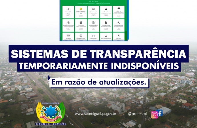 Sistemas de transparência pública de São Miguel do Iguaçu passam por atualização e ficam temporariamente indisponíveis