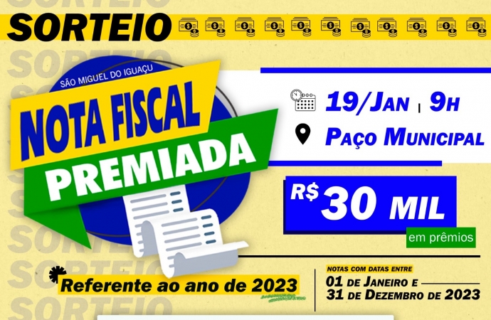 Sorteio de R$ 30 mil em prêmios da Campanha Nota Fiscal Premiada será nesta sexta-feira (19)