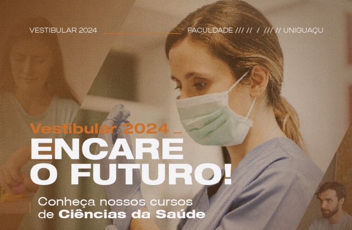 Vestibular 2024: Faculdade UNIGUAÇU oferece oportunidades únicas com os cursos de Ciências da Saúde