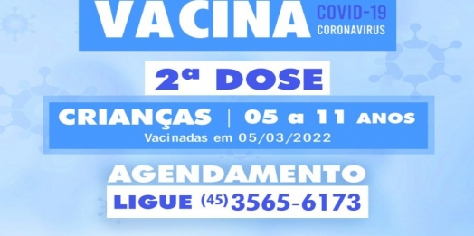 2ª dose da vacina contra Covid-19 em crianças vacinadas em 05 de março será plicada mediante agendamento em São Miguel do Iguaçu