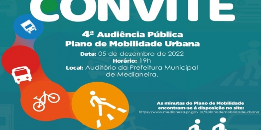 4ª Audiência Pública do Plano de Mobilidade Urbana em Medianeira