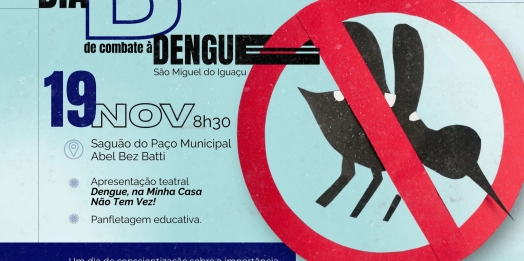 Abertura do Dia D de Combate à Dengue será marcada por cerimônia e peça teatral