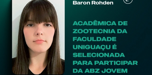 Acadêmica de Zootecnia da Faculdade UNIGUAÇU é selecionada para participar da ABZ Jovem