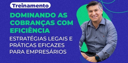 ACISMI realiza nessa quarta-feira (23) treinamento ‘Dominando as cobranças com eficiência’