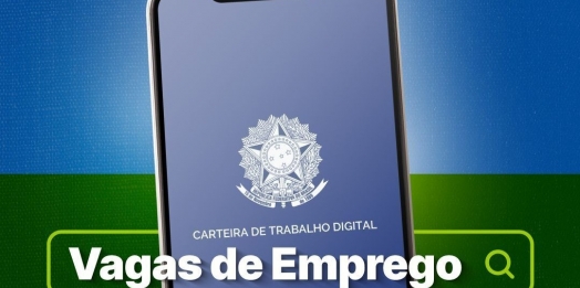 Agência do Trabalhador: confira as 290 vagas de trabalho desta sexta-feira (26)
