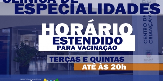 Clínica de Especialidades terá horário estendido para aplicação de vacinas nas terças e quintas até 20h00 em São Miguel do Iguaçu