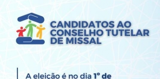 Contagem regressiva para as eleições do Conselho Tutelar de Missal