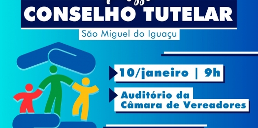 Eleitos para o Conselho Tutelar de São Miguel do Iguaçu serão empossados dia 10 de janeiro
