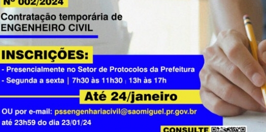 Estão abertas as inscrições do PSS para contratação de Engenheiro Civil em São Miguel do Iguaçu