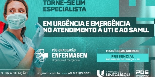 Faculdade UNIGUAÇU lança pós-graduação de Enfermagem focada em Urgência e  Emergência