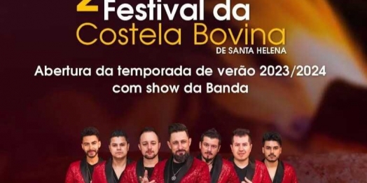 Festa da Costela e abertura da temporada de verão tem show baile com Corpo e Alma em Santa Helena