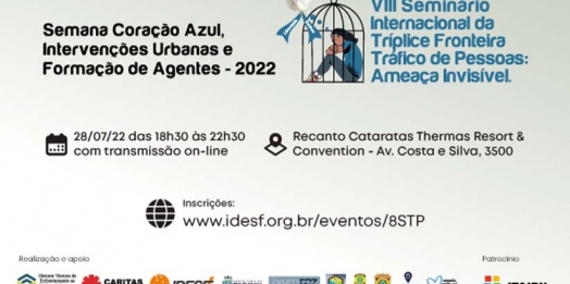 Foz do Iguaçu sedia Seminário Internacional sobre Tráfico de pessoas