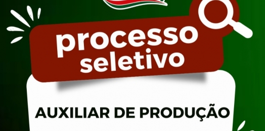 Friella abre vaga para auxiliar de produção