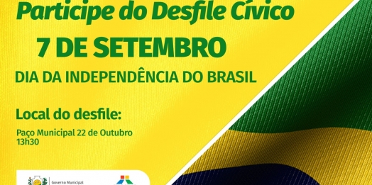 Governo Municipal de Serranópolis convida entidades civis para o desfile de 7 de Setembro