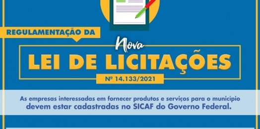 Governo Municipal  de São Miguel do Iguaçu regulamenta a utilização da Nova Lei de Licitações