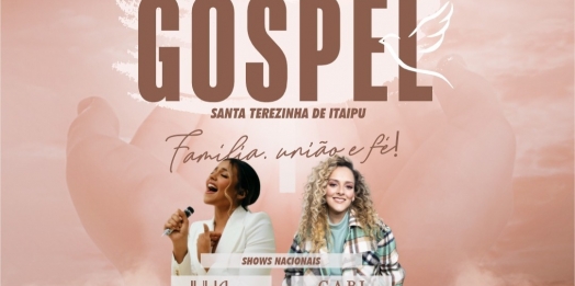 III Encontro Gospel: Família, União e Fé em Santa Terezinha de Itaipu