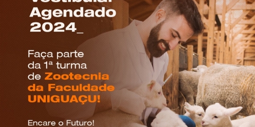 Ingresse na primeira turma do curso de Zootecnia da Faculdade UNIGUAÇU e garanta 30% de desconto nas mensalidades