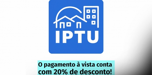 Serranópolis do Iguaçu: IPTU 2025 já pode ser pago com desconto de 20%