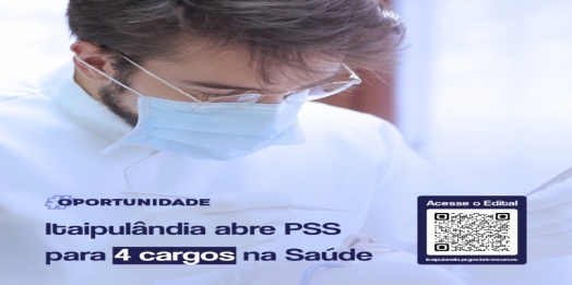 Itaipulândia abre PSS para cargos na área da saúde
