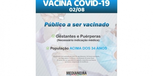 Medianeira divulga vacinação para população em geral acima de 34 anos