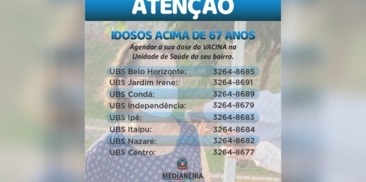 Medianeira: Idosos acima de 67 anos devem agendar vacinação na UBS do seu bairro