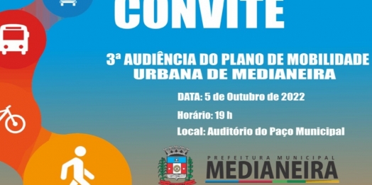 Medianeira realiza 3ª Audiência Pública do Plano de Mobilidade Urbana