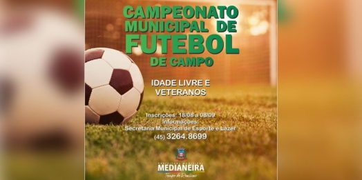 Medianeira retoma atividades esportivas com Campeonato Municipal de Futebol de Campo
