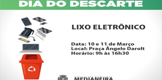 Medianeira terá Dia de Descarte de Eletrônicos