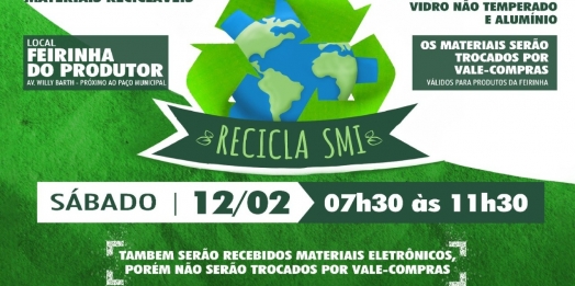 Meio Ambiente realiza 1ª etapa do ano da campanha Recicla SMI no dia 12 de fevereiro