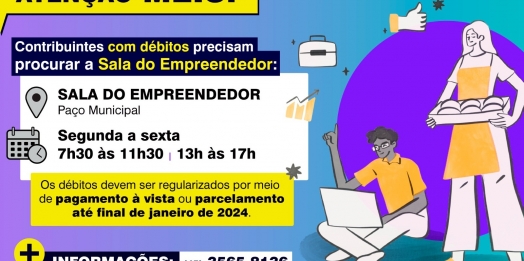 MEIS com débitos precisam procurar a Sala do Empreendedor de São Miguel