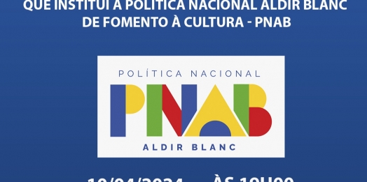 Missal: Reunião sobre a Politica Nacional Aldir Blanc - PNAB