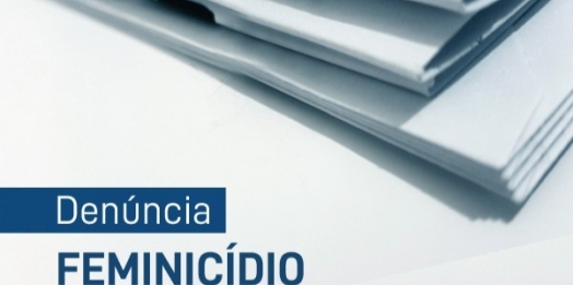 MPPR denuncia por feminicídio homem que mandou matar ex-esposa