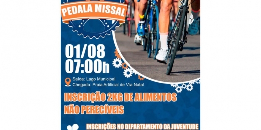 No dia 1º de agosto ocorre o Pedala Missal