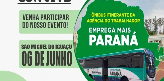 Ônibus do Emprega Mais Paraná vai realizar atendimento em São Miguel do Iguaçu