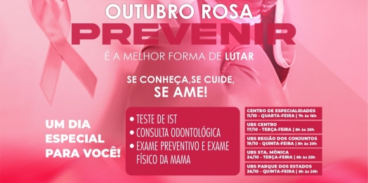 Outubro Rosa: Prevenir é a melhor forma de lutar