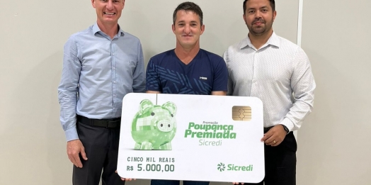 Poupador de São Miguel do Iguaçu ganha 5 mil reais na poupança premiada do Sicredi