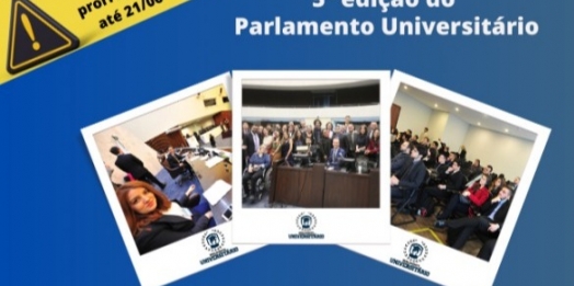 Prorrogado prazo para inscrições dos estudantes para a 5ª edição do Parlamento Universitário