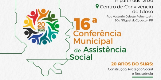 São Miguel do Iguaçu: 16ª Conferência municipal de assistência social será realizada no dia 24 de junho